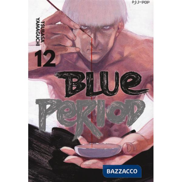 Blue period. Vol. 12