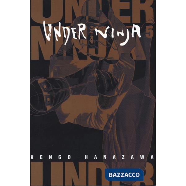 Under ninja. Vol. 5