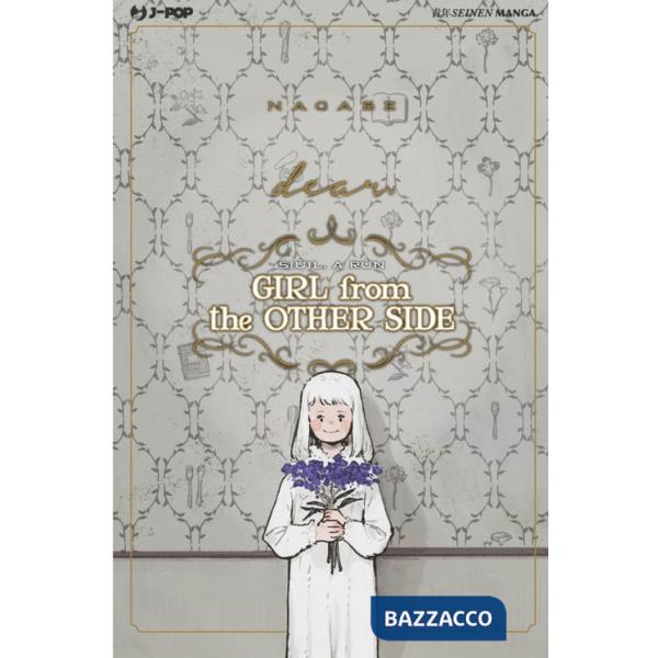 Dear. Girl from the other side