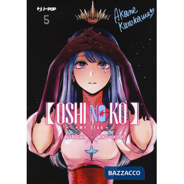 Oshi no ko. My star. Vol. 5