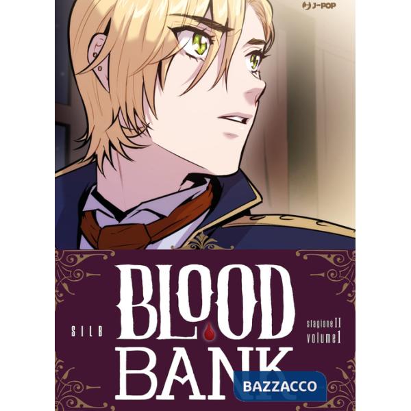 Blood bank. Stagione II. Vol. 1