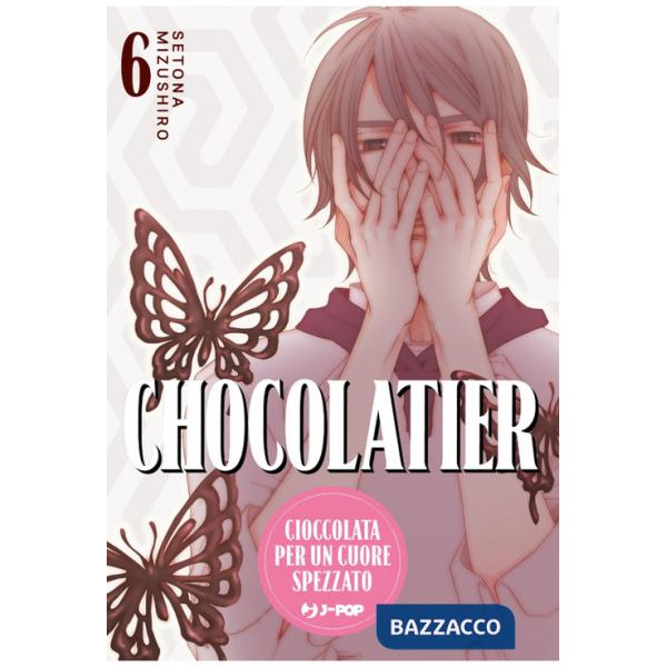 Chocolatier. Cioccolata per un cuore spezzato. Vol. 6