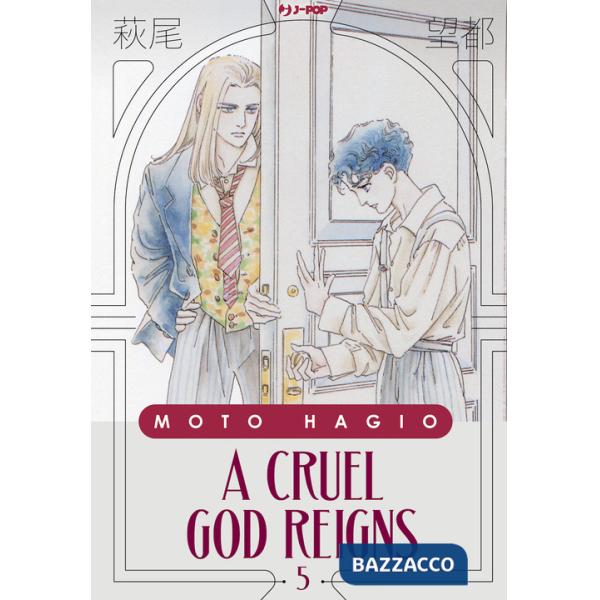 Cruel god reigns (A). Vol. 5