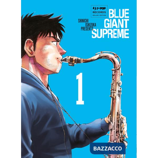 Blue giant supreme. Vol. 1
