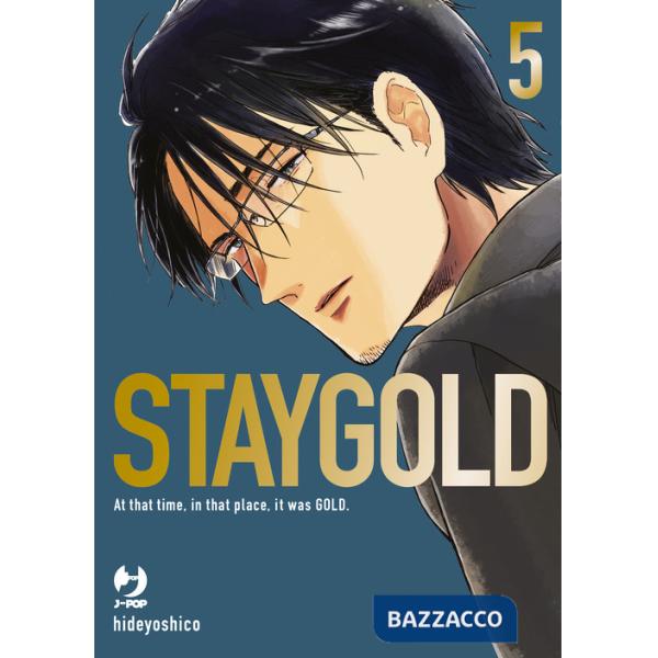 Staygold. Vol. 5