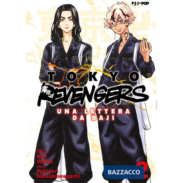 Tokyo revengers. Una lettera da Baji. Vol. 2