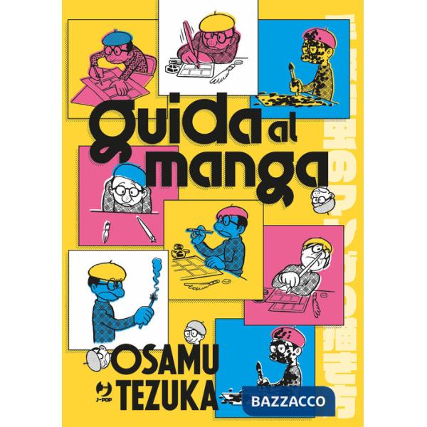 Guida al manga. Ediz. illustrata
