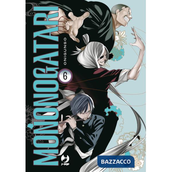 Mononogatari. Vol. 6