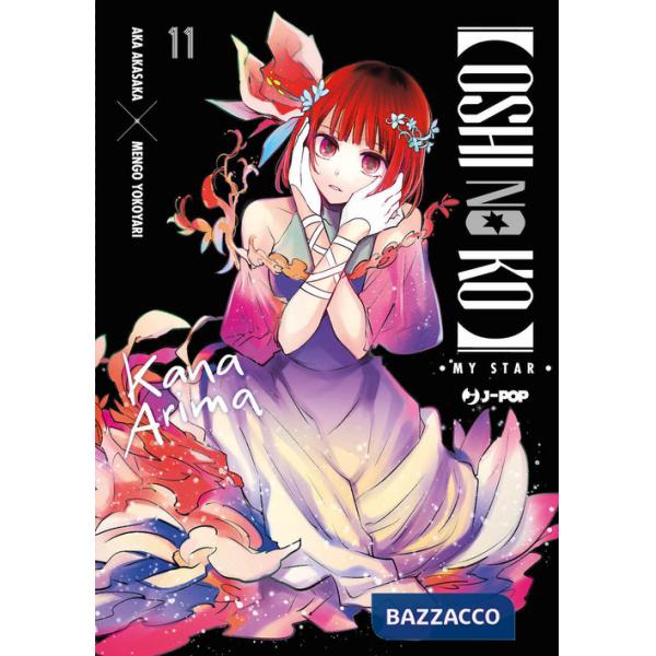 Oshi no ko. My star. Vol. 11