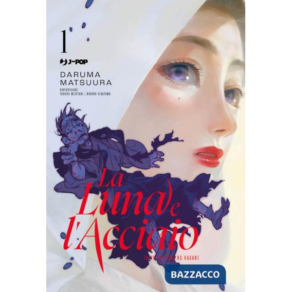 Luna e l'acciaio (La). Vol. 1