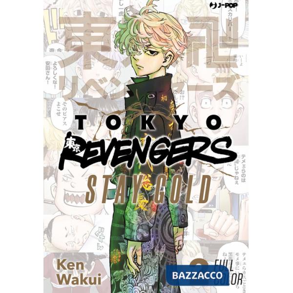 Tokyo revengers. Full color short stories. Vol. 2: Stay gold
