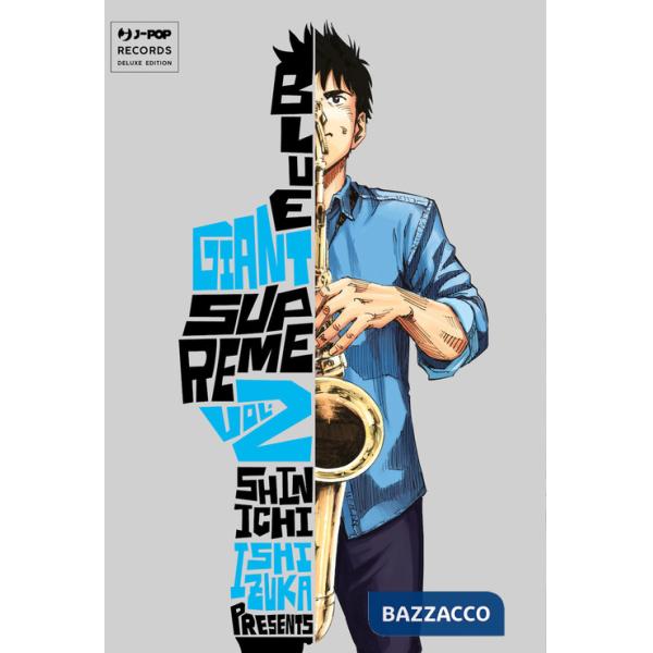 Blue giant supreme. Vol. 2