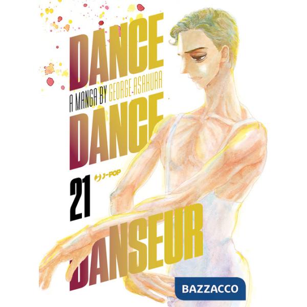 Dance dance danseur. Vol. 21