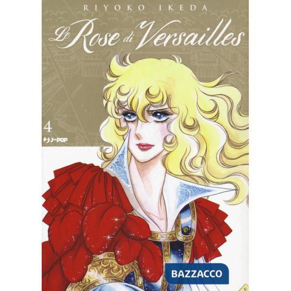 Rose di Versailles. Lady Oscar collection (Le). Vol. 4