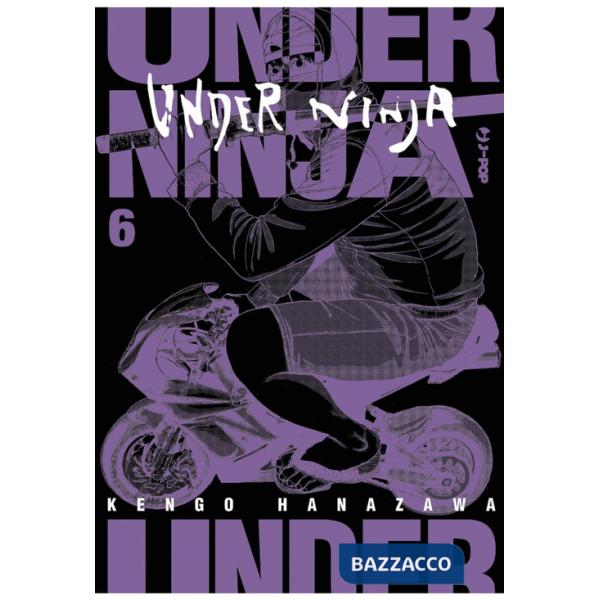 Under ninja. Vol. 6