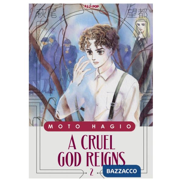 Cruel god reigns (A). Vol. 2