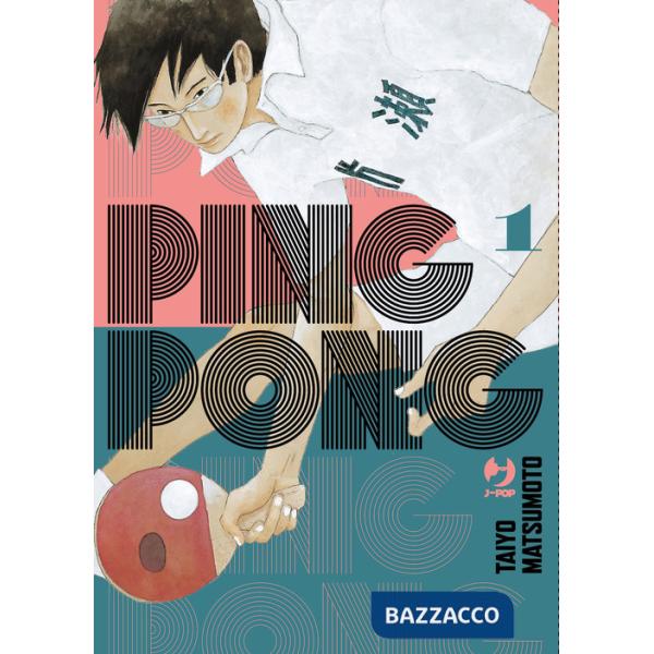 Ping pong. Vol. 1