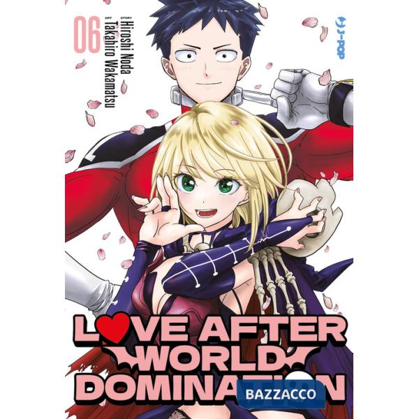 Love after world domination. Vol. 6