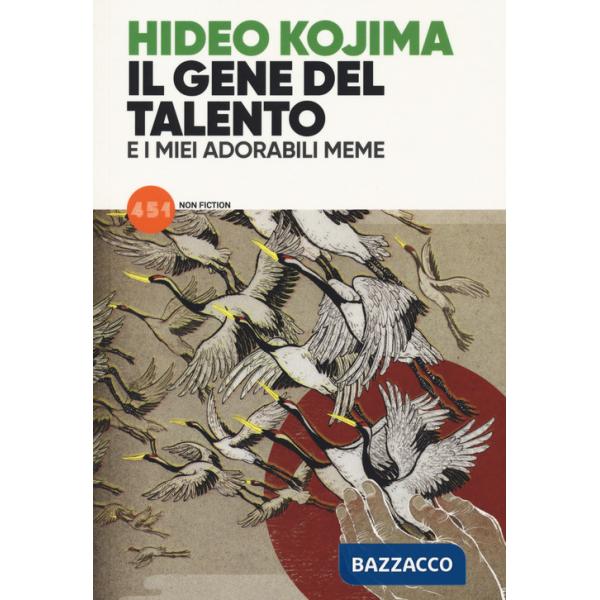 Gene del talento e i miei adorabili meme (Il)