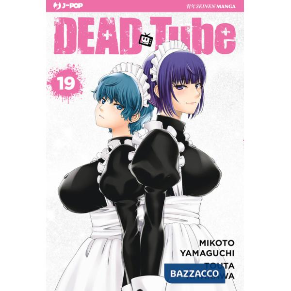Dead tube. Vol. 19
