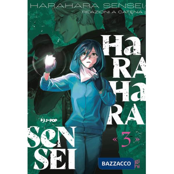 Harahara sensei. Reazioni a catena. Vol. 3