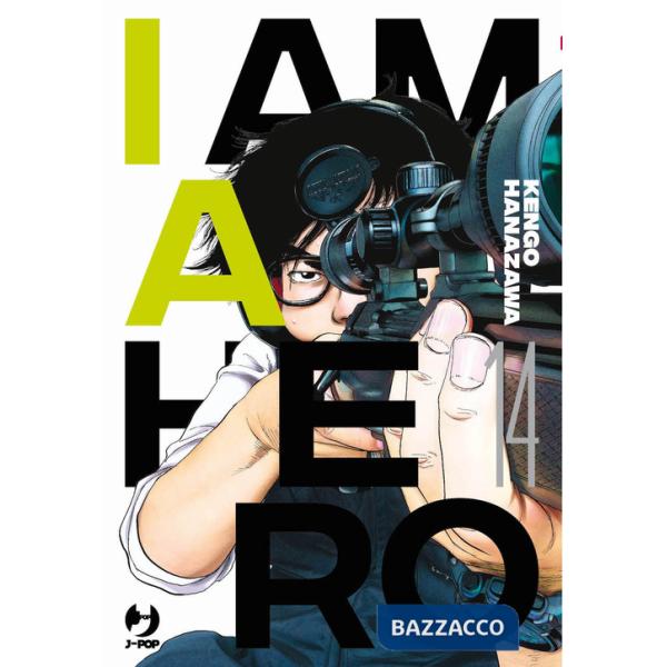 I am a hero. Nuova ediz.. Vol. 14