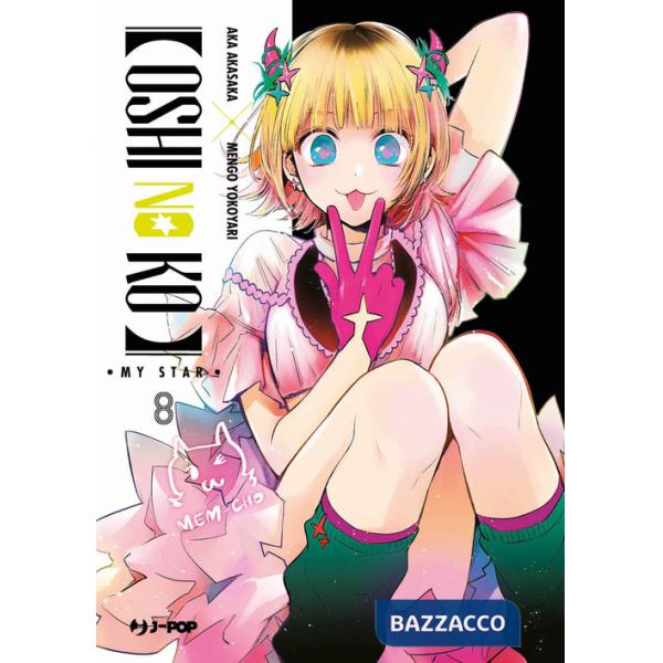 Oshi no ko. My star. Vol. 8