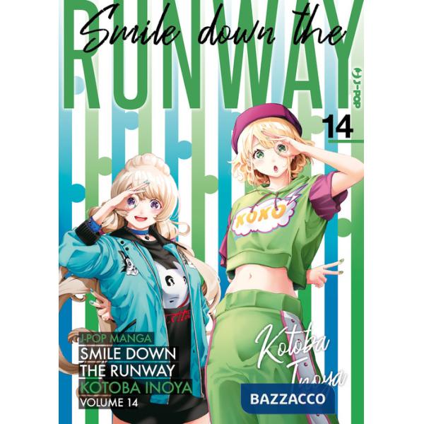 Smile down the runway. Vol. 14