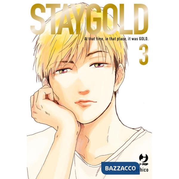 Staygold. Vol. 3