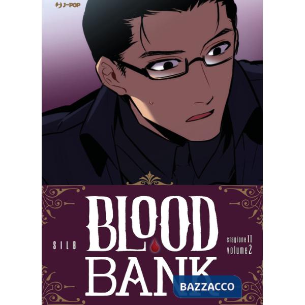 Blood bank. Stagione II. Vol. 2