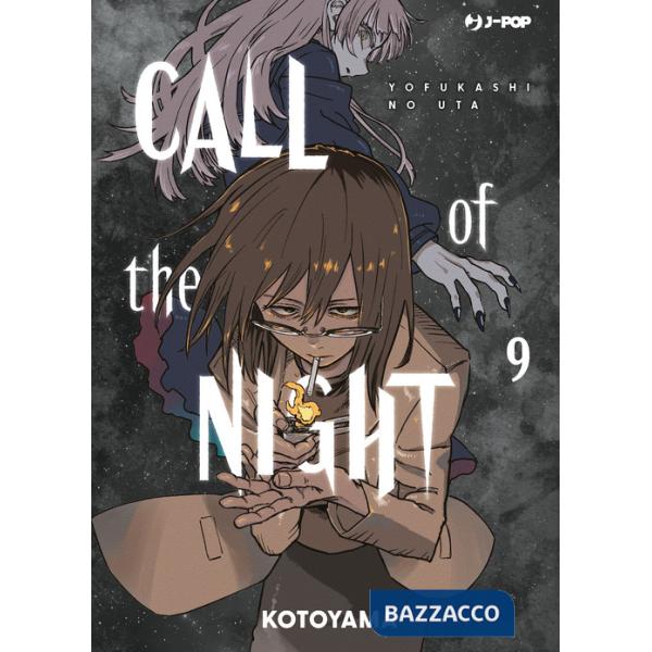 Call of the night. Vol. 9