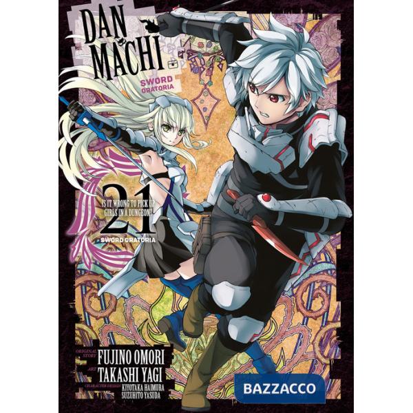DanMachi. Sword oratoria. Vol. 21