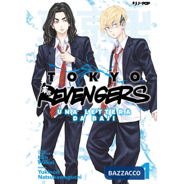 Tokyo revengers. Una lettera da Baji. Vol. 1