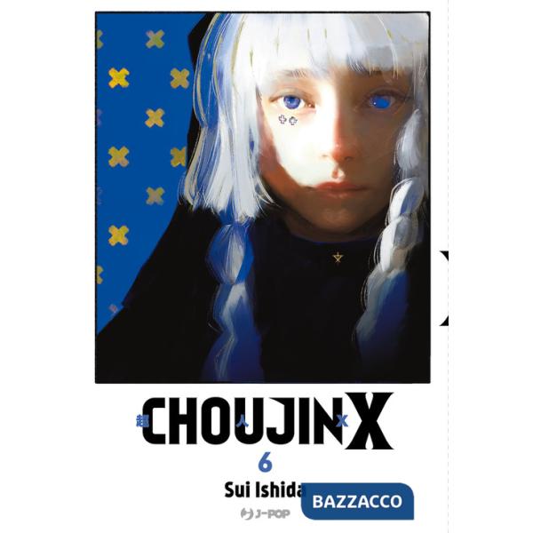 Choujin X. Vol. 6