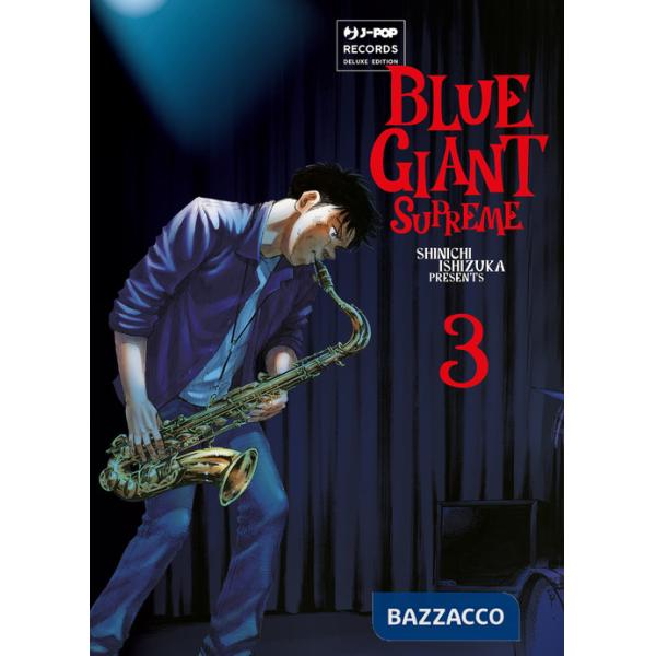 Blue giant supreme. Vol. 3