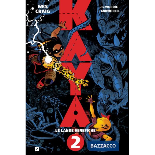 Kaya. Vol. 2: Le lande venefiche