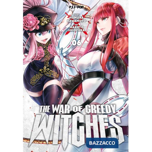 War of greedy witches (The). Vol. 6