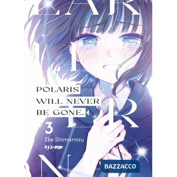 Polaris will never be gone. Vol. 3
