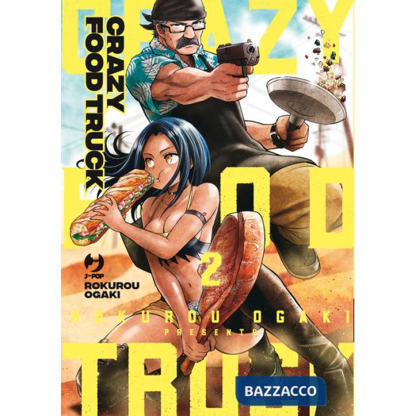 Crazy food truck. Vol. 2