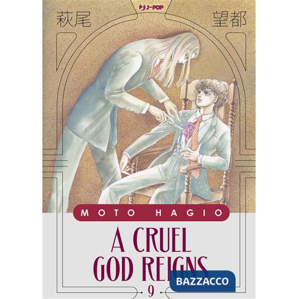 Cruel god reigns (A). Vol. 9