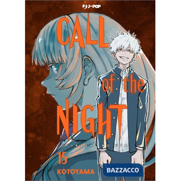 Call of the night. Vol. 15