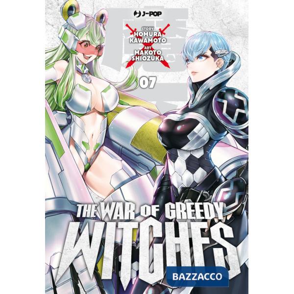 War of greedy witches (The). Vol. 7