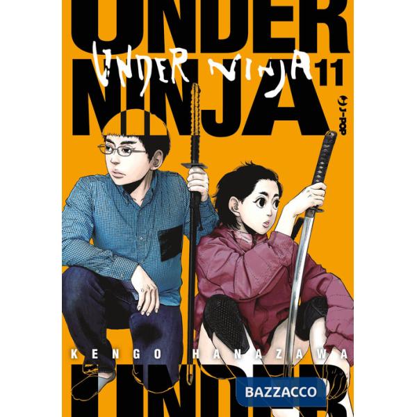 Under ninja. Vol. 11