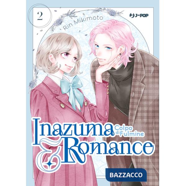 Inazuma & romance. Colpo di fulmine. Vol. 2