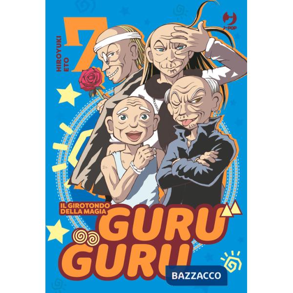 Guru guru. Il girotondo della magia. Vol. 7