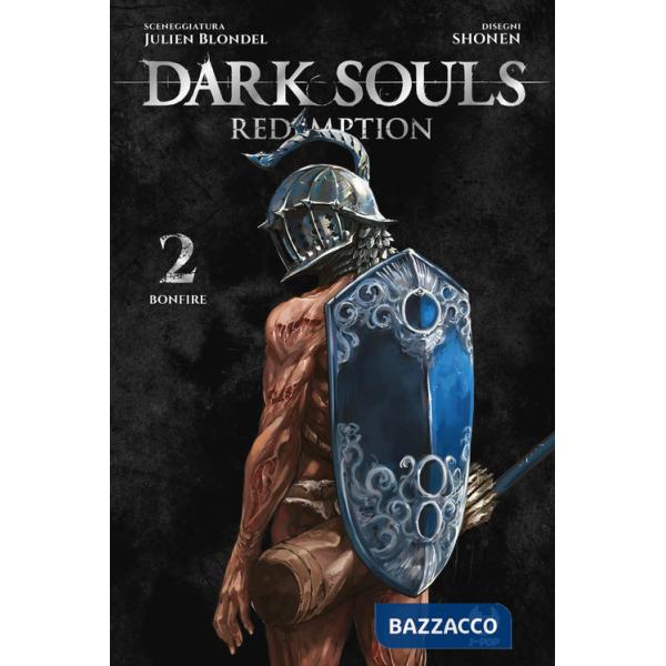 Dark souls. Redemption. Vol. 2: Bonfire