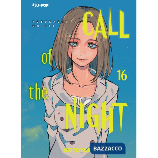 Call of the night. Vol. 16