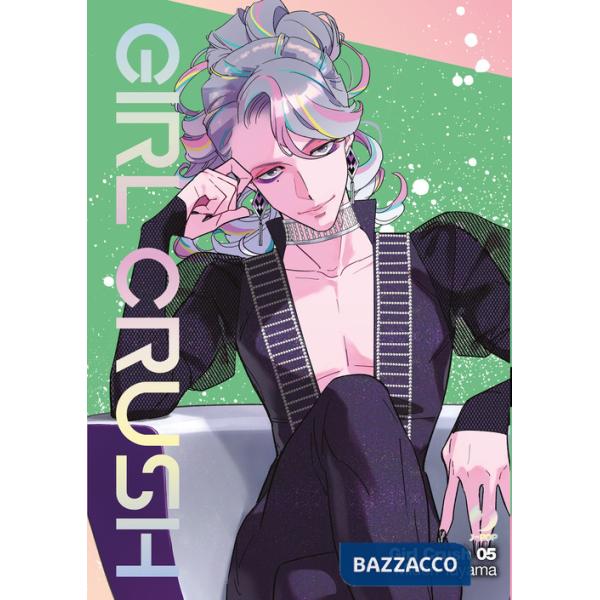 Girl crush. Vol. 5