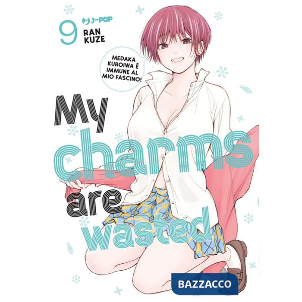 My charms are wasted. Vol. 9