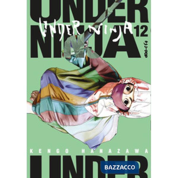 Under ninja. Vol. 12